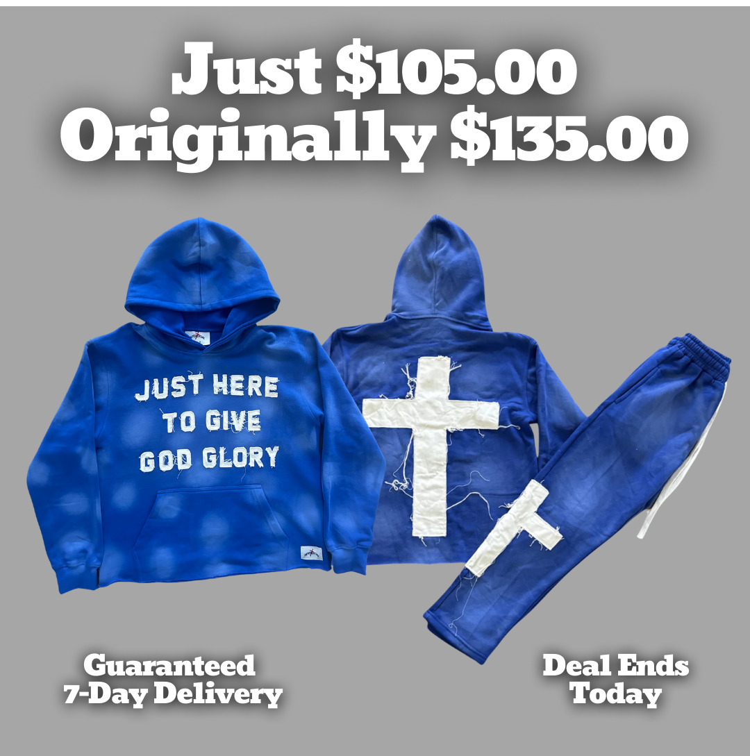 Blue "Just Here To Give God Glory" Set