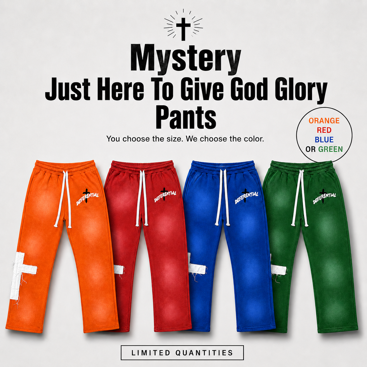 Mystery “Just Here To Give God Glory” Pants