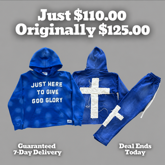 Blue "Just Here To Give God Glory" Set