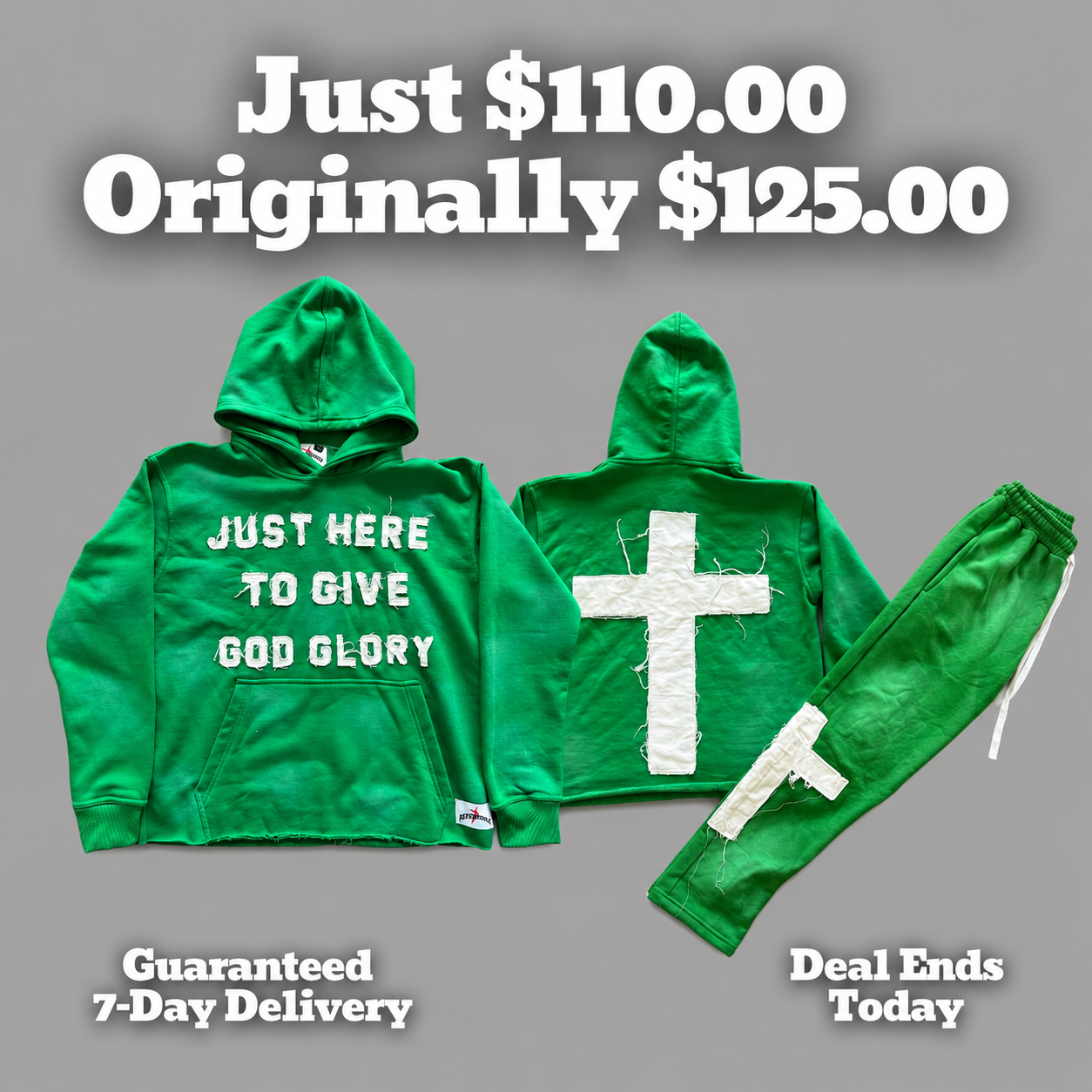 Green "Just Here To Give God Glory" Set