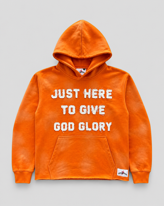 Orange "Just Here To Give God Glory" Hoodie