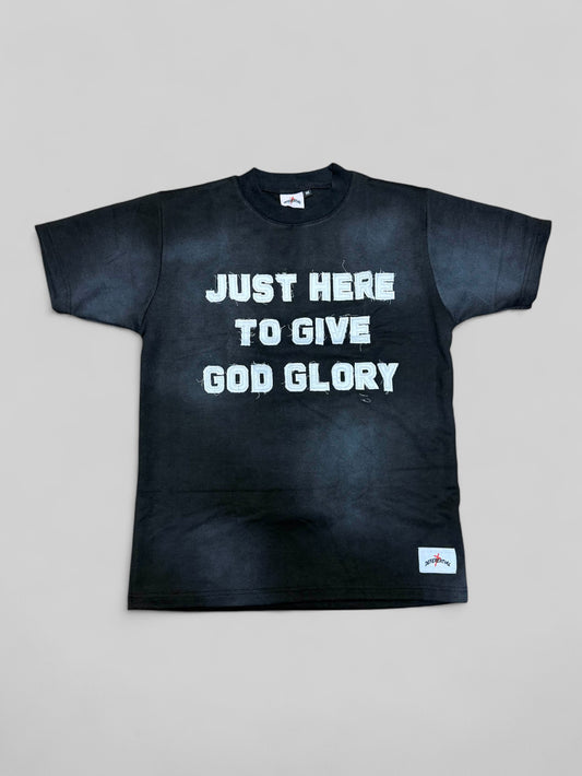 Black "Just Here To Give God Glory" Shirt