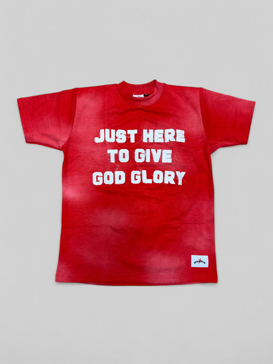 Red "Just Here To Give God Glory" Shirt