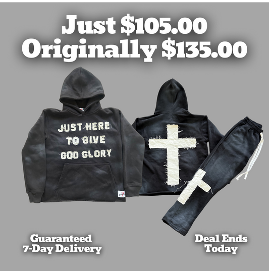 Black "Just Here To Give God Glory" Set