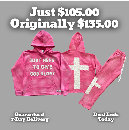 Pink "Just Here To Give God Glory" Set